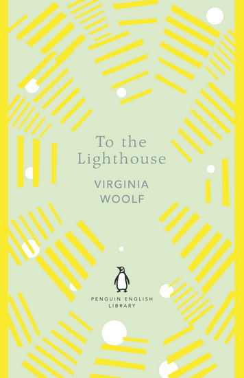 To the Lighthouse - VIRGINIA WOOLF