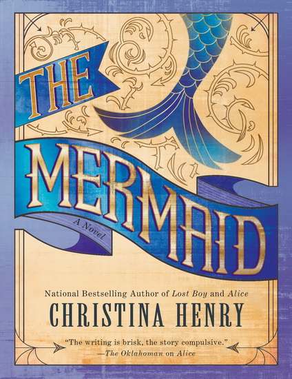 The Mermaid - CHRISTINA HENRY
