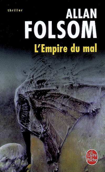 L&#39;Empire du mal - ALLAN FOLSOM