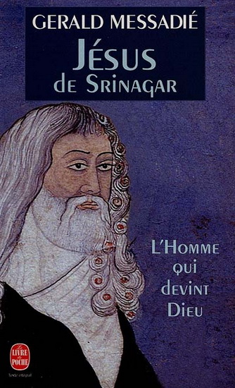 Jésus de Srinagar - GERALD MESSADIE
