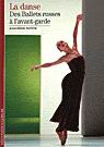 Danse: ballets russes à l&#39;avant-garde(La - JEAN-PIERRE PASTORI