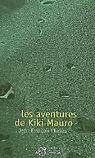 Les Aventures de Kiki Mauro - JEAN-FRANCOIS CHABAS
