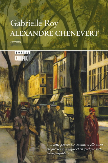 Alexandre Chenevert - GABRIELLE ROY