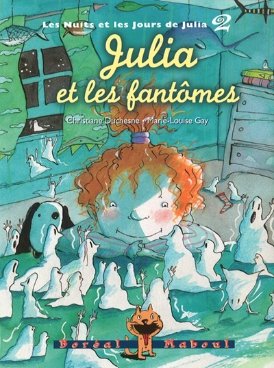 Julia et les fantômes - DUCHESNE - GAY