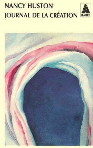 Journal de la création - NANCY HUSTON