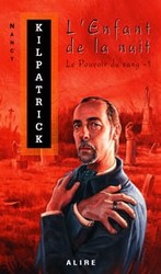 L'Enfant de la nuit t.01 - NANCY KILPATRICK