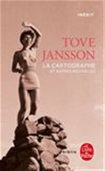 La Cartographe : et autres nouvelles - TOVE JANSSON