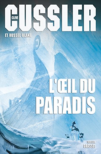 L'Oeil du paradis - CLIVE CUSSLER - RUSSEL BLAKE