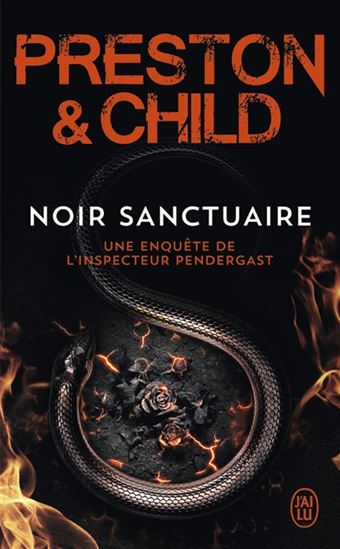 Noir sanctuaire : une enquête de l&#39;inspecteur Pendergast - LINCOLN CHILD - DOUGLAS PRESTON