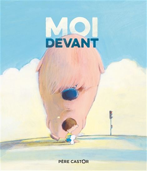 Moi devant - NADINE BRUN-COSME - OLIVIER TALLEC