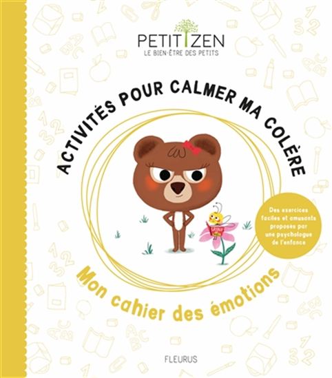 Activités pour calmer ma colère : mon cahier des émotions - LOUISON NIELMAN - THIERRY MANES