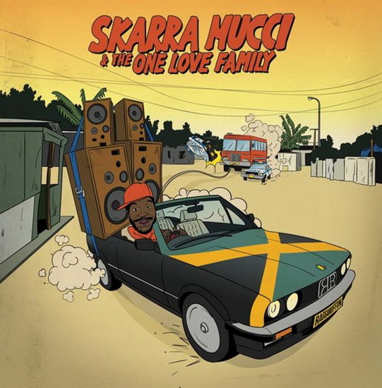 The One Love Family - SKARRA MUCCI