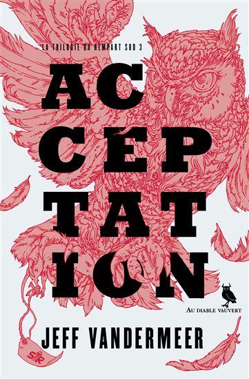 Acceptation #03 - JEFF VANDERMEER