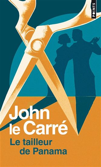 Le Tailleur de Panama N. éd. - JOHN LE CARRÉ