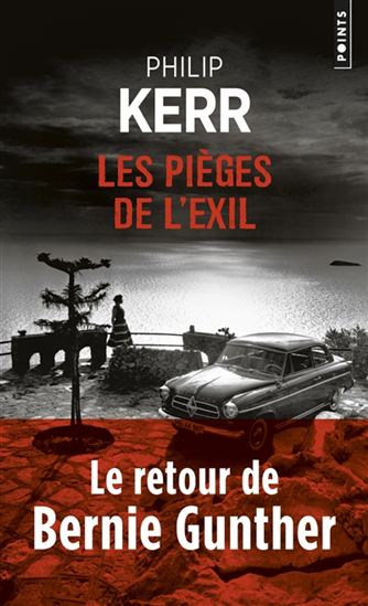 Les Pièges de l&#39;exil - PHILIP KERR