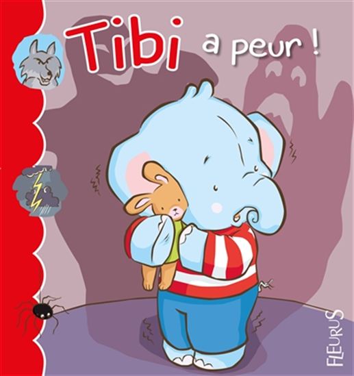 Tibi a peur - EMILIE BEAUMONT & AL