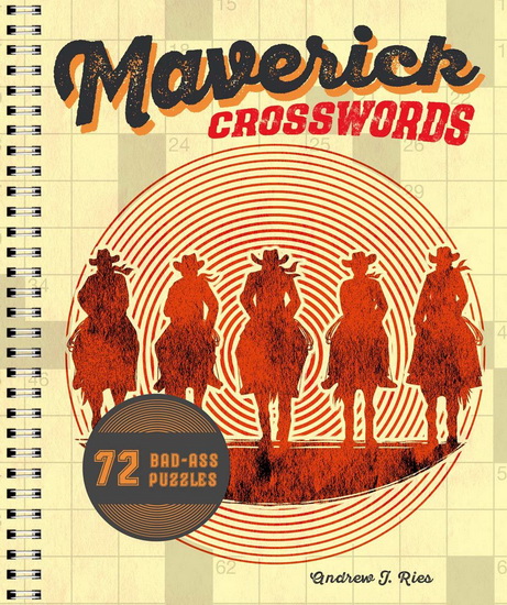 Maverick Crosswords - ANDREW J RIES