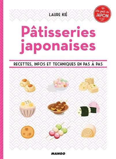 Pâtisseries japonaises - LAURE KIÉ