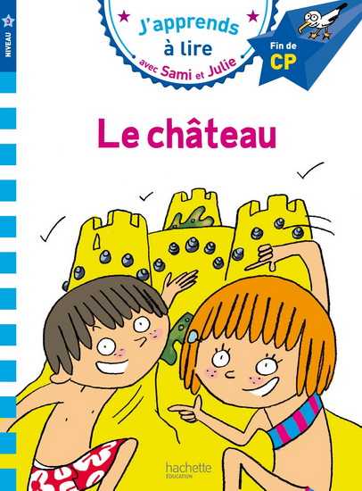 Le Château : niveau 3, fin de CP - EMMANUELLE MASSONAUD - THÉRÈSE BONTÉ