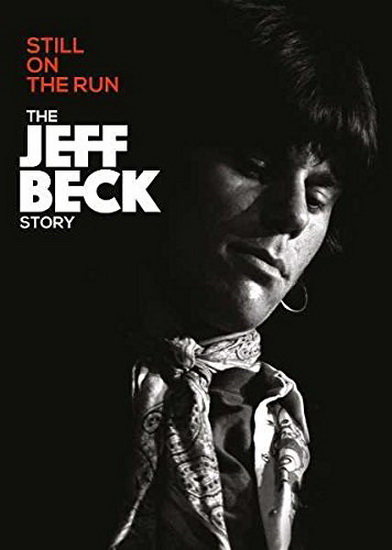 Still On The Run: The Jeff Story - JEFF BECK