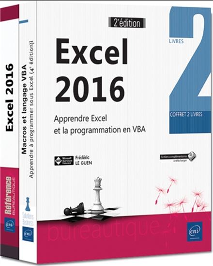 Excel 2016 : apprendre Excel et la programmation en VBA : coffret 2 livres 2e éd. - FRÉDÉRIC LE GUEN