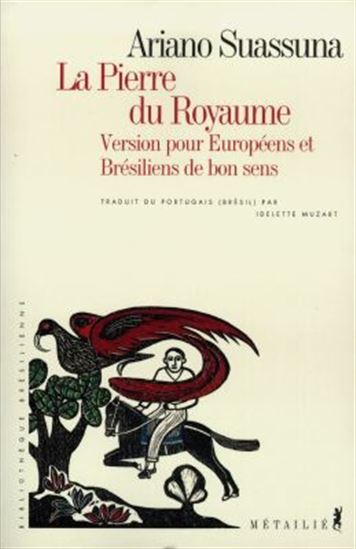 La Pierre du royaume - ARIANO SUASSUNA