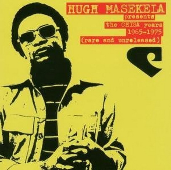The Chisa Years 1965-1975 (2Vinyl) - HUGH MASEKELA
