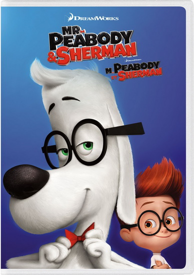 Mr. Peabody & Sherman (M. Peabody et Sherman) - ROB MINKOFF