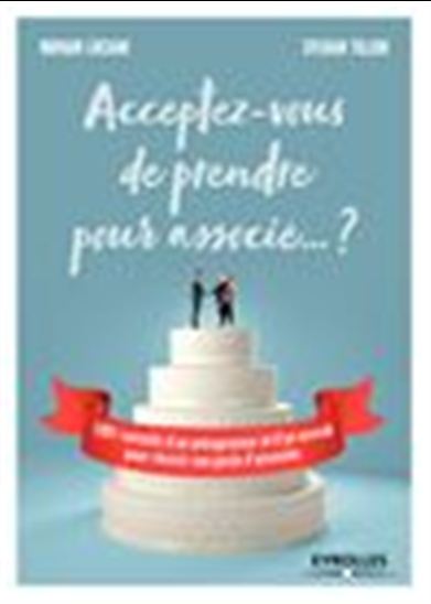 50 conseils pour réussir son pacte d&#39;associés : mon associé m&#39;a tuer - ROMAIN LUCIANI - SYLVAIN TILLON