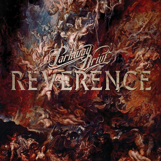 Reverence - PARKWAY DRIVE