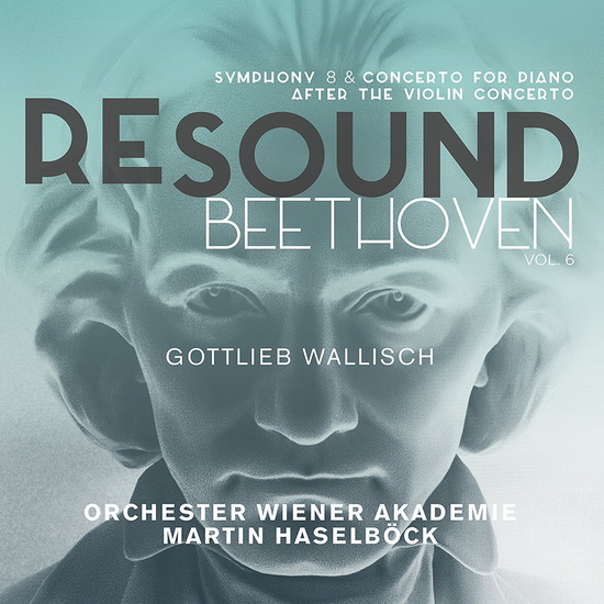 Resound Beethoven Vol.6 - BEETHOVEN
