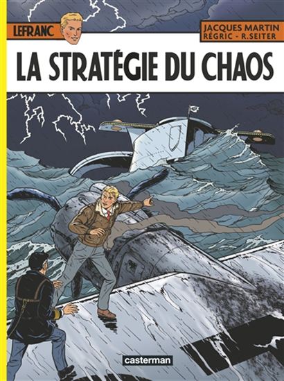 La Stratégie du chaos #29 - JACQUES MARTIN & AL
