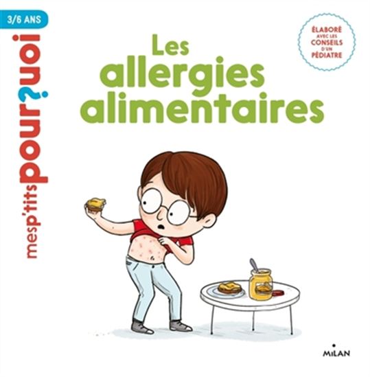 Les Allergies alimentaires - DELPHINE HUGUET - CAMILLE ROY