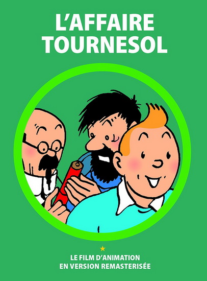 Tintin : L'affaire Tournesol - TINTIN