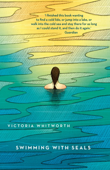 Swimming with Seals - VICTORIA WHITWORTH