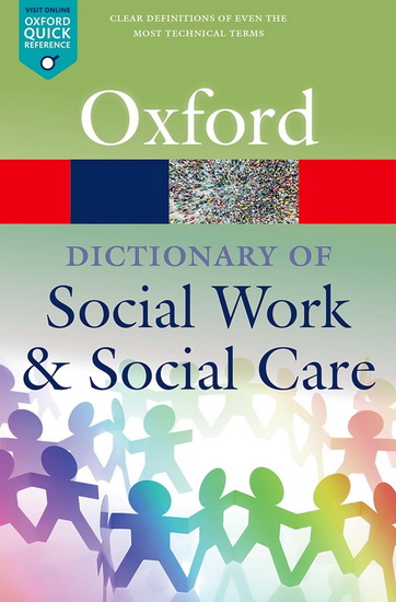 A Dictionary of Social Work and Social Care - JOHN HARRIS - VICKY WHITE