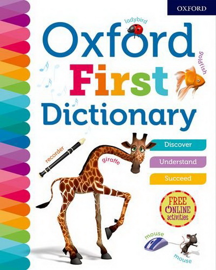 Oxford First Dictionary 2018 - COLLECTIF