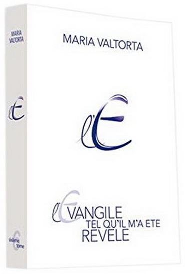 L'Évangile tel qu'il m'a été révélé T.06 2e éd. - MARIA VALTORTA