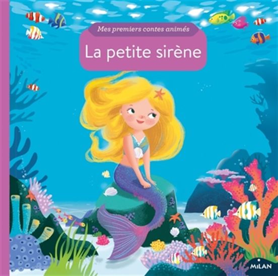 Dan Taylor La Petite Sirene Livres Pour Bebe Livres Renaud Bray Com Livres Cadeaux Jeux