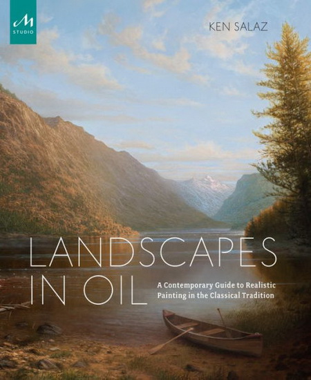 Landscapes in Oil - KEN SALAZ
