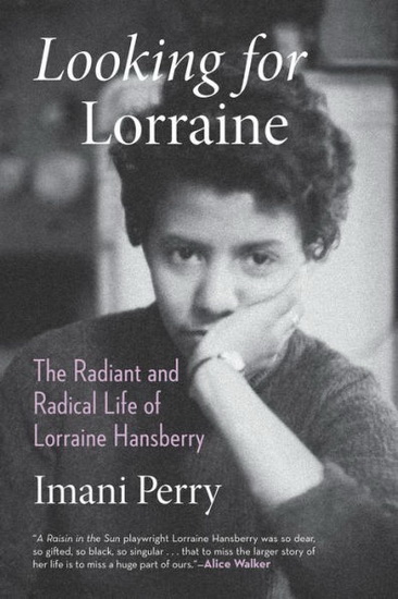Looking for Lorraine - IMANI PERRY