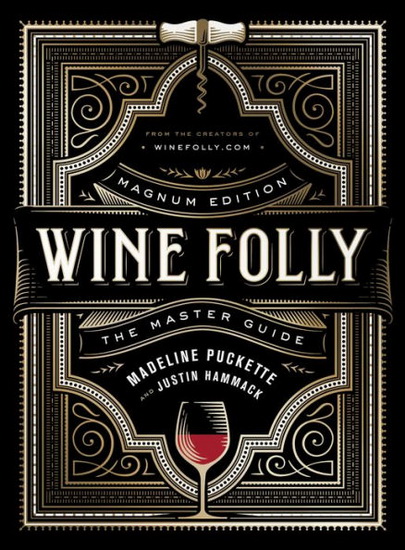Wine Folly: Magnum Edition - MADELINE PUCKETTE