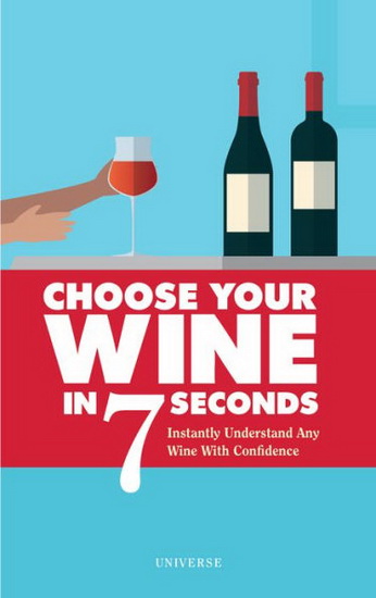 Choose Your Wine In 7 Seconds - STEPHANE ROSA