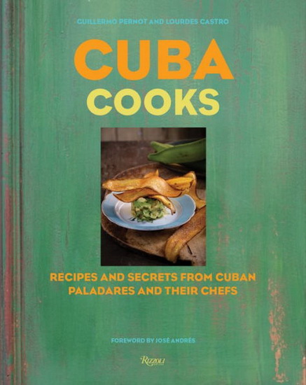 Cuba Cooks - GUILLERMO PERNOT