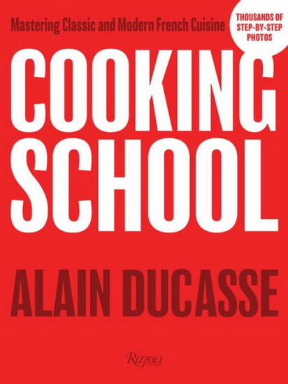 Cooking School - ALAIN DUCASSE