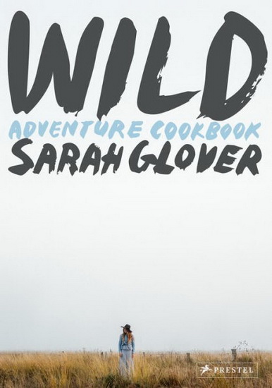 Wild - SARAH GLOVER