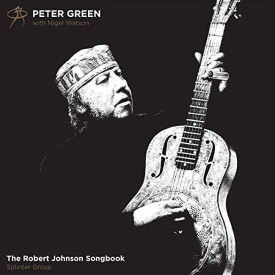 The Robert Johnson Songbook (Vinyl) - PETER GREEN