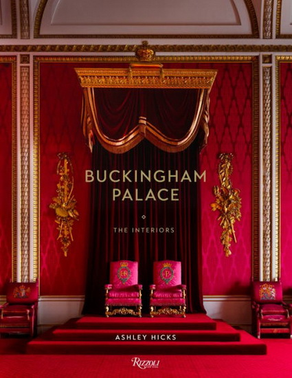 Buckingham Palace - ASHLEY HICKS