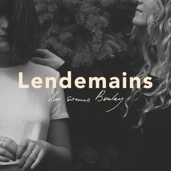 Lendemains - EP (Vinyle) - SOEURS BOULAY (LES)