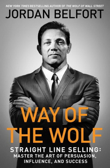 WAY OF THE WOLF - JORDAN BELFORT